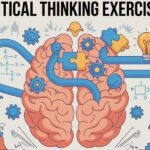 Critical Thinking Exercises: Best Ways to Improve Problem-Solving Skills