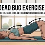 Dead Bug Exercise: Benefits, Core Strength & How to Do It Correctly